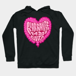 Rearrange My Guts Hoodie